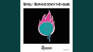 Burning Down The House extended Mix