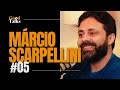 Marcio scarpellini  good talks podcast  ep 05