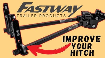 Make Your Fastway Weight Distribution Hitch Better!