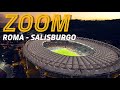 🟨🟥 LA PAZIENZA È UNA SCOMMESSA | Roma 2-0 Salisburgo | ZOOM 🟨🟥