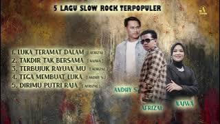 Lagu Slowrock Terpopuler ll Afrizal,Najwa, Andhy S ll  Music