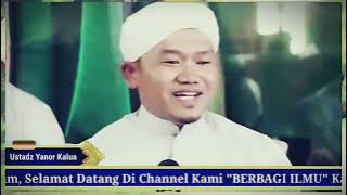 CERAMAH TERBARU.!!! Guru Yanor Kalua Terbaru