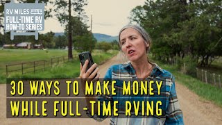 30 Ways To Make Money While FullTime RVing | RV Miles