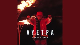 Ayetpa (feat. Da Blaz3)