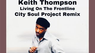 Keith Thompson  Living On The Frontline