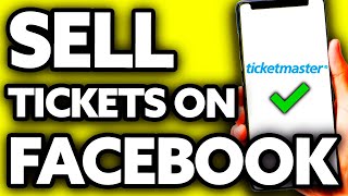 How To Sell Ticketmaster Tickets on Facebook (BEAT Way!)