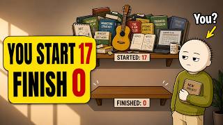 The Psychology of People Who Never Finish Anything