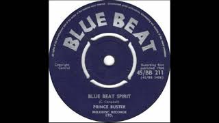 Prince Buster - Blue Beat Spirit - 1964