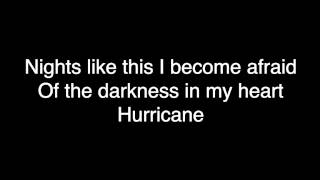 Video thumbnail of "Hurricane Lyrics (MS MR)"