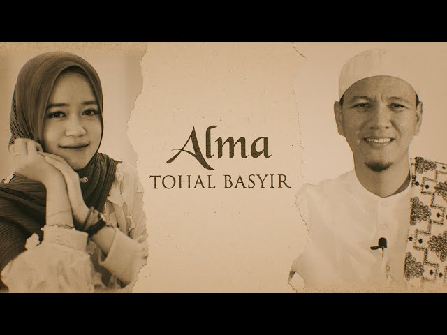 ALMA - TOHAL BASYIR (Official Music Video) class=