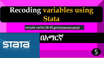 Stata for beginners in Amharic and English|Recoding variables using stata