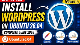 WordPress Setup on Ubuntu 26.04 with Apache &amp; MySQL