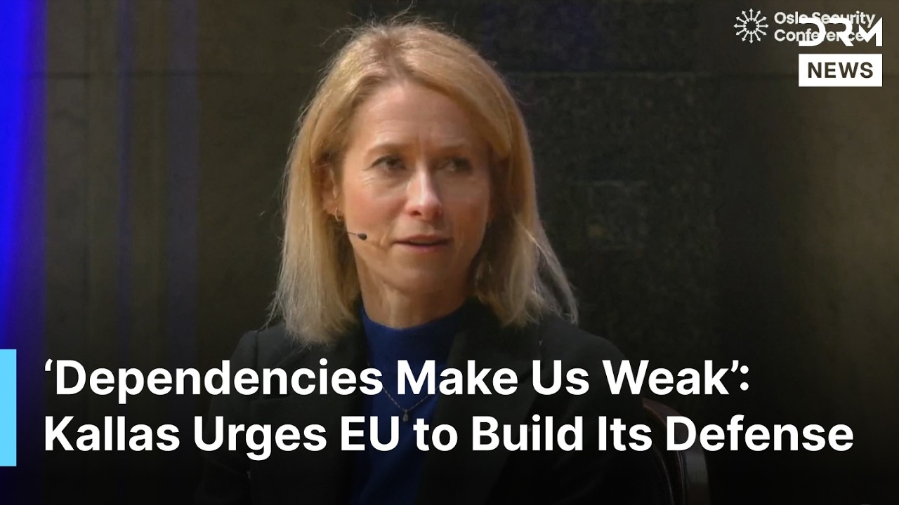 “‘Vulnerability Is Weakness’: EU's Kallas Urges EU to Strengthen Its Own Defense | AC1B