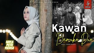 Kawan Bamuko Duo - Nayla Putri Yuensa (Official Music Video)