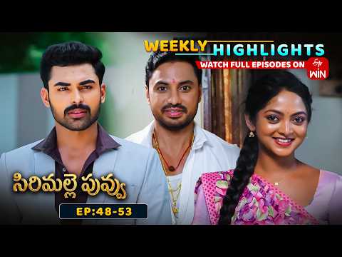 Sirimalle Puvvu Weekly Highlights:3rd October - 9th October 2026| Watch Full Episodes on ETV Win