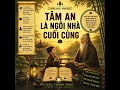 NGHE PHÁP #175 TÂM AN LÀ NGÔI NHÀ CUỐI CÙNG #NghePhapMoiNgay #DuongTamAnLanh #SongTriTue