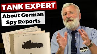 Tank Expert reacts to German Spy Reports