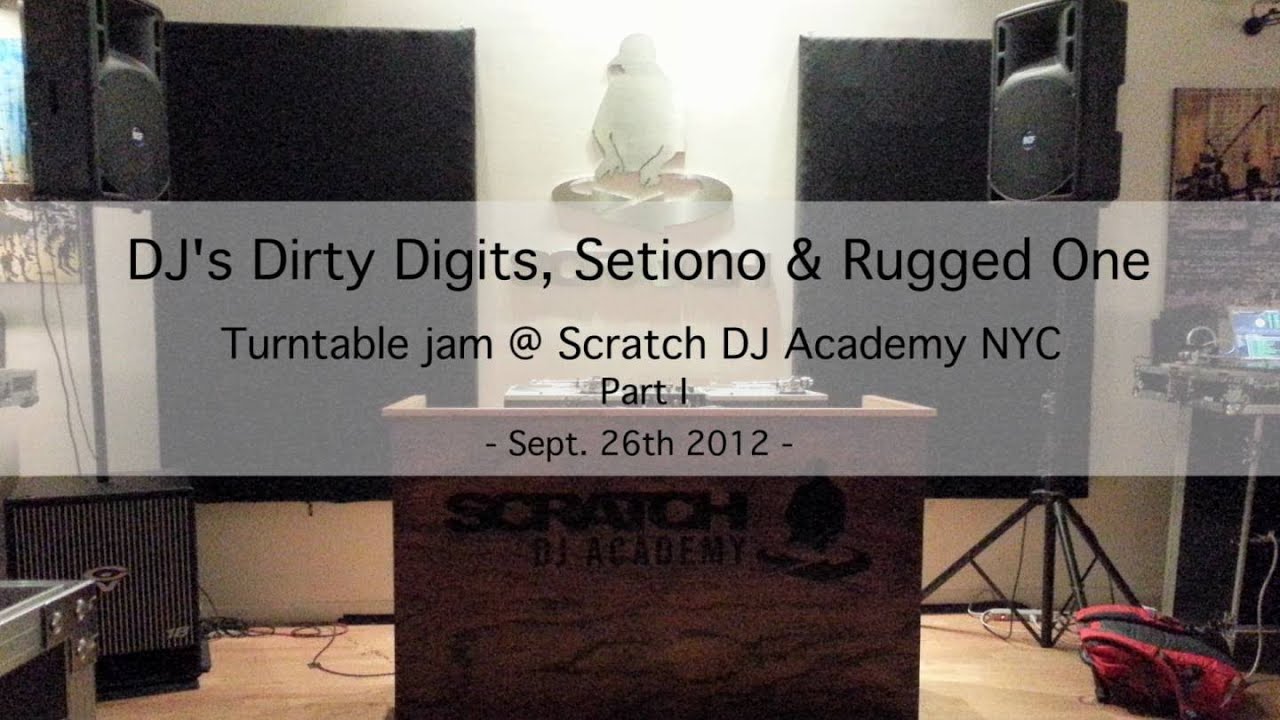 Scratch DJ Academy NYC jam (part I) YouTube