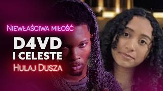 Niewłaściwa miłość: D4VD i Celeste - związek, który miał pozostać tajemnicą / HULAJ DUSZA