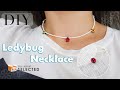 #DIY Beaded ladybug Necklace/seed beads necklace tutorial/Pandahall selected