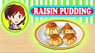 Sara's Cooking Class : Raisin Pudding Gameplay Cooking Games ❤ Free Real Recipe Inside! ❤ screenshot 4