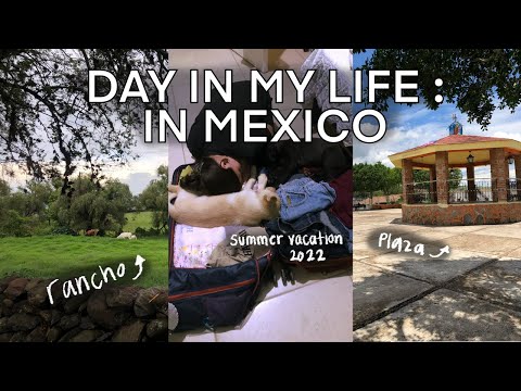 Day in my Life in Mexico | Vacation in Mexico | Summer Vacation Travel Vlog 2022