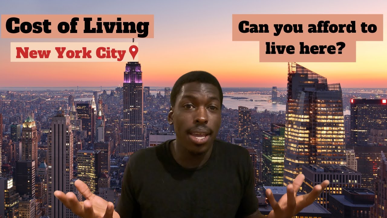Cost Of Living In New York City 2023