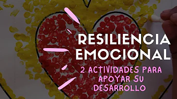 ¿Cómo podemos enseñar resiliencia?