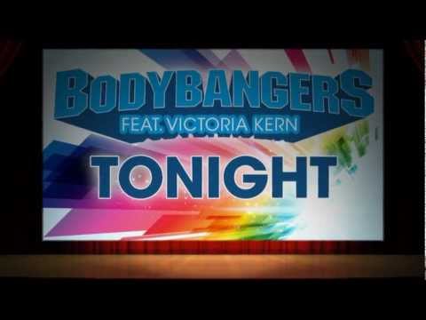 Bodybangers Feat Victoria Kern - Tonight