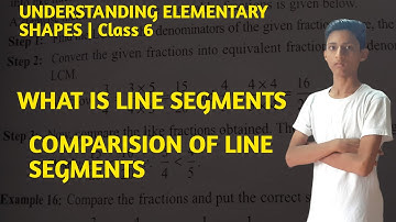 What is Line Segments | How to Compare Line Segments | ACTIVITY CLASSES