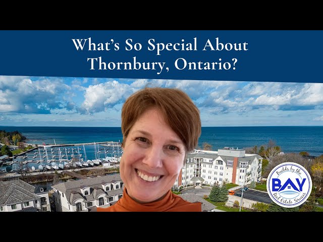 What’s So Special About Thornbury, Ontario?