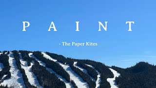 Video thumbnail of "a cover of ''paint'' in the mountains"