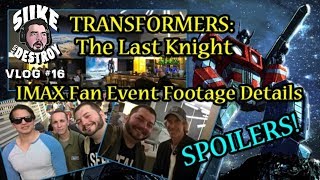Transformers: The Last Knight IMAX Fan Event Footage Discussion