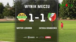 Skrót meczu MLKS Motor Lubawa 1:1 MKS Zatoka Braniewo Baraż o awans do ForBet IV Liga WMZPN