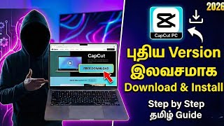 Capcut Pc Latest Version Free Download & Install Step-By-Step Tamil Guide 2026 Fxstudiotamil
