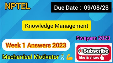 Knowledge Management | Week 1 Quiz | Assignment 1 Solution | NPTEL | SWAYAM 2023