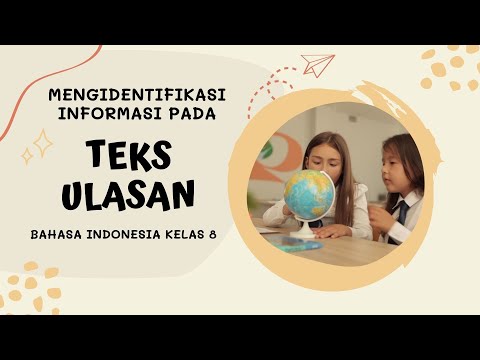 Teks Ulasan Kelas 8 (Pengertian, ciri-ciri, tujuan dan jenisnya)