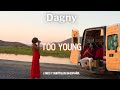 Dagny - Too Young (Lyrics / sub. esp.)