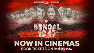 Bengal 1947 | Short Teaser | Akashaditya Lama | Satish Pande | Rishabh Pande | Now in Cinemas