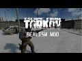 Tarkov realism mod v10 release trailer