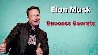 أسرار نجاح إيلون ماسك أغنى رجل في العالم | Elon Musk Success Secrets