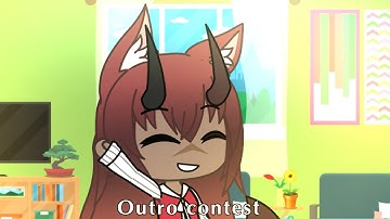 Outro contest | ❤️ open 🤍 | gacha life | read description |