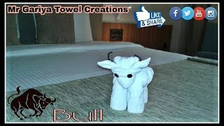 how to make towel bull |#mrgariya art | cow | origami|towel folding | towel creations | toweldesign|