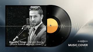Download Lagu Relax To This Stunning Boyce Avenue Beautiful Things Acoustic Cover MP3