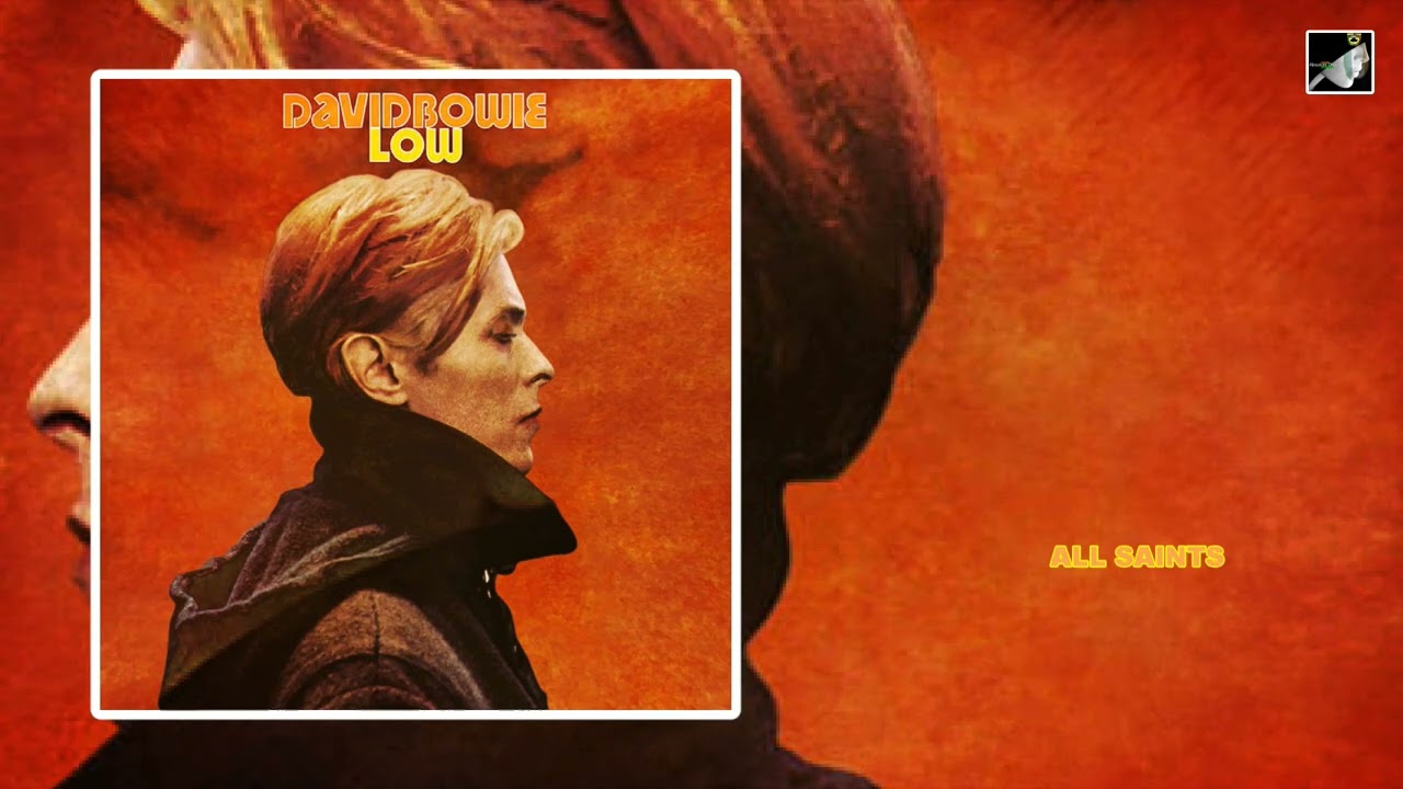 All Saints by David Bowie - YouTube