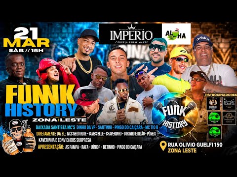 FUNK HISTORY - ZONA LESTE - MCs Nego Blue, Chaverinho, Torinho e Digão, Pôneis, Kaverinha