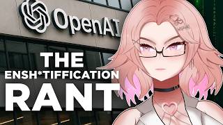 The AI Enshittification Rant