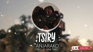 TSIRY - ANJARAKO (Lyrics / Paroles)