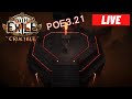 【實況LIVE】POE3.21 等待10號的火炬，還在想要用什麼開荒