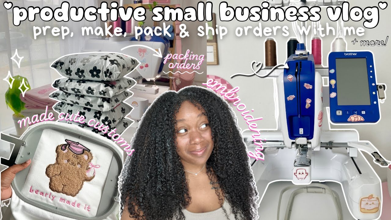 spend a realistic 3 days with me as a small business owner // embroidering, packing orders + more ♡